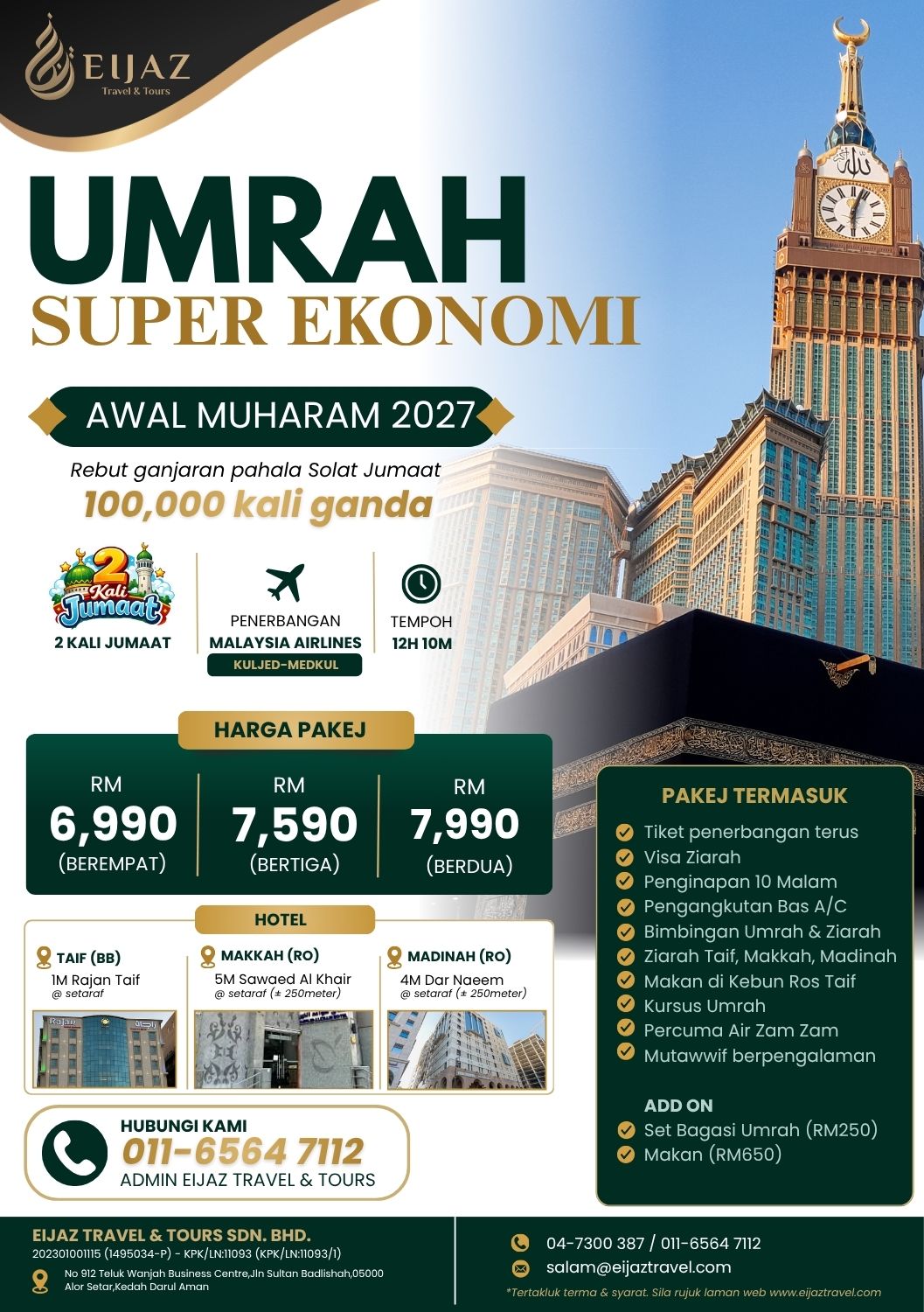 Pakej Umrah Ekonomi EIjaz Travel